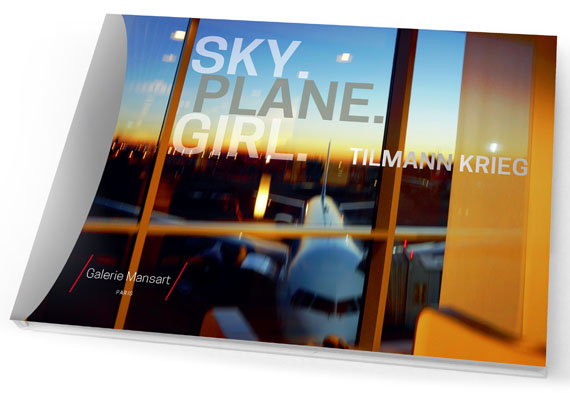 Catalogue 
Tilmann Krieg "SKY.PLANE.GIRL." 
72 pages, Paperback 
Textsby Wally Thomas-Hermès, Dr. Thierry Martin Le Bour, Azad Asifovich, Dr. Susanne Ramm-Weber 
ISBN: 978-3-946192-02-2