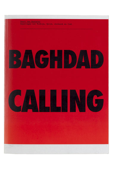 Geert van Kesteren: "Baghdad Calling", 2008 © Geert van Kesteren