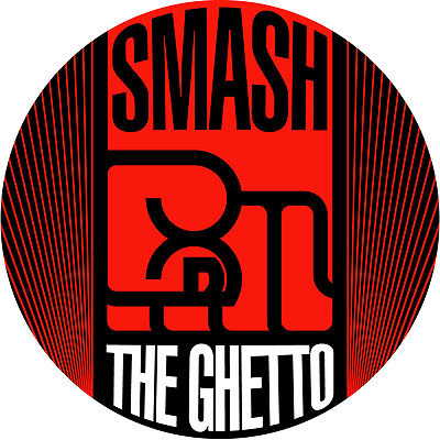 Smash The Ghetto