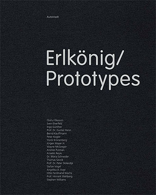 Erlkönig/Prototypes