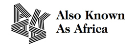 AKAA - Also Known As Africa 