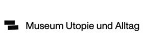 Museum Utopie und Alltag Museum Utopie und Alltag