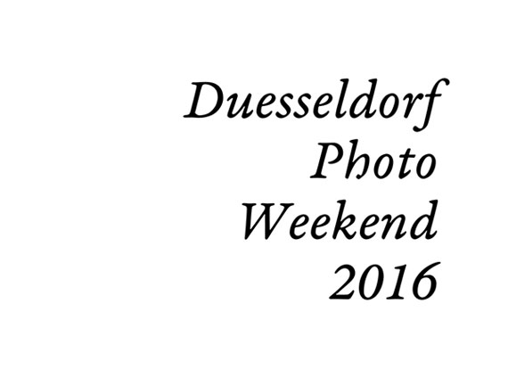 Duesseldorf Photo Weekend 2016