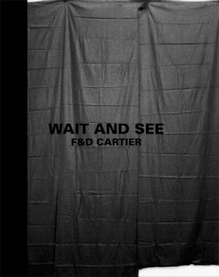 Wait and See