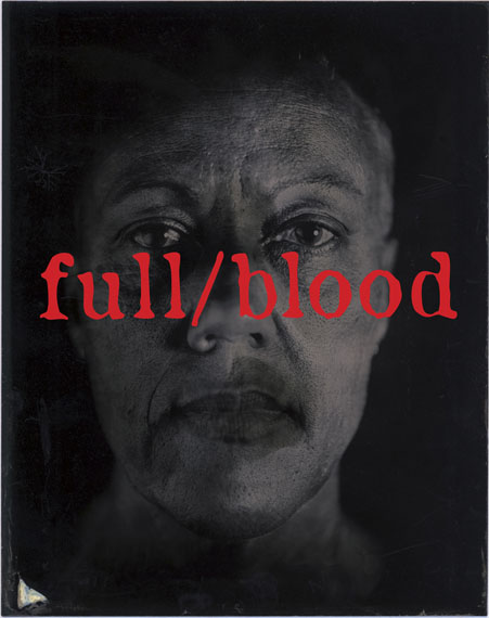 Brenda L Croft: full/blood, 2016, from the series blood/type. Pigment print, 118.9 x 84.1cm 