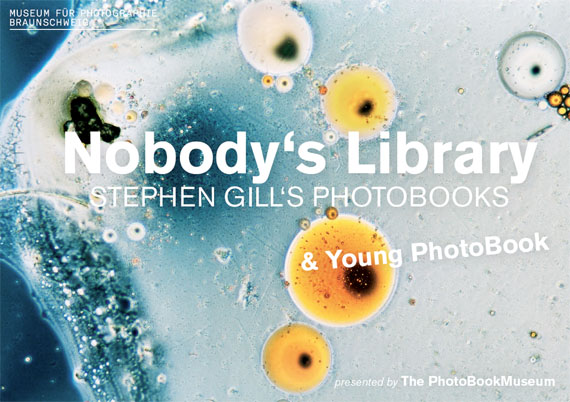 Nobody's Library  STEPHEN GILL'S PHOTOBOOKS presented by The PhotoBookMuseum