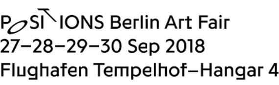 POSITIONS Berlin Art Fair 2018