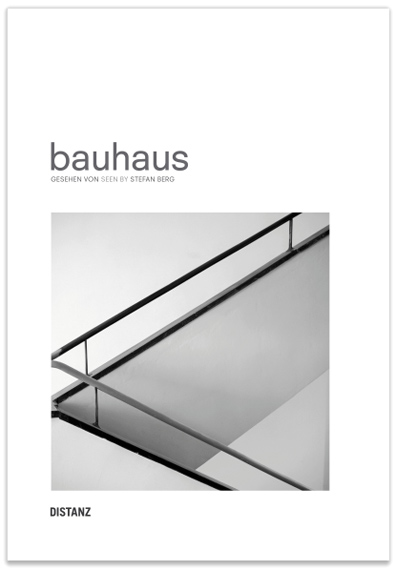 Bauhaus – seen by Stefan Berg