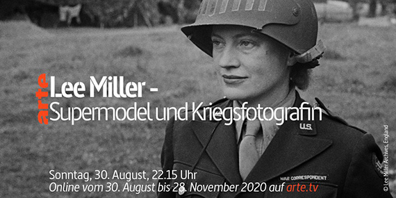 Lee Miller - Supermodel und Kriegsfotografin