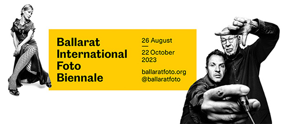 2023 Ballarat International Foto Biennale