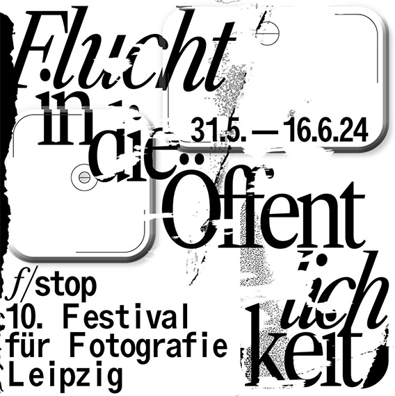 f/stop 2024 - 10. Festival für Fotografie Leipzig 