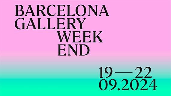 Barcelona Gallery Weekend 2024