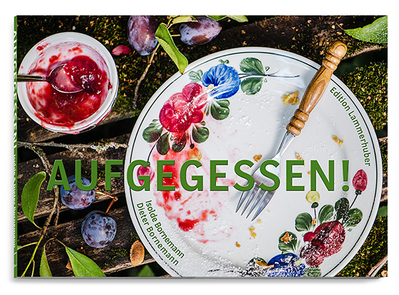 AUFGEGESSEN! AUFGEGESSEN!