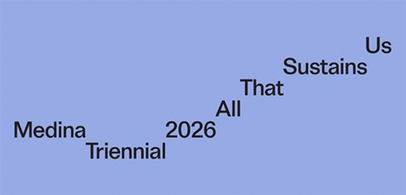 Medina Triennial 2026 Medina Triennial 2026