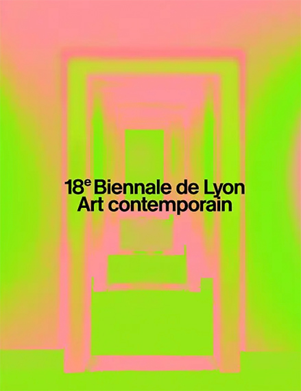 18th Biennale de Lyon