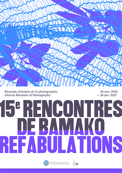 Rencontres De Bamako 15 - REFABULATION(S)