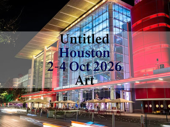 UNTITLED Art Houston 2026 UNTITLED Art Houston 2026