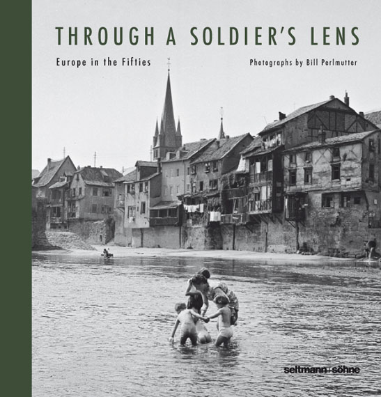 Through a Soldier‘s Lens – Europe in the Fifties