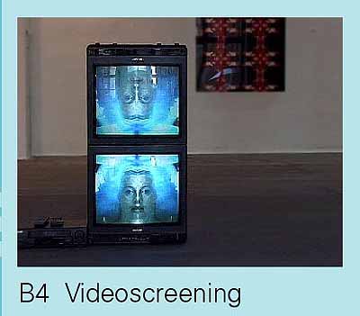 B 4 Videoscreening