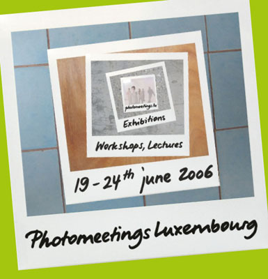 Photomeetings Luxembourg 2006 - Mass Media Manipulation