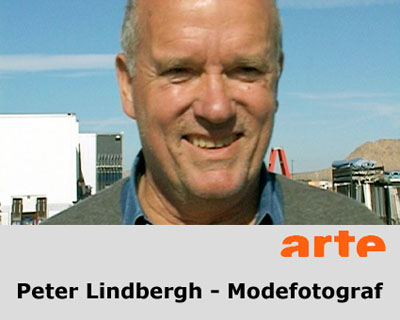 Künstler hautnah: Peter Lindbergh - Modefotograf